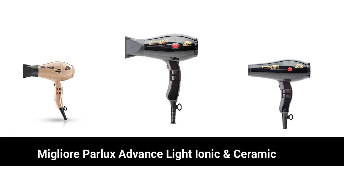 Miglior confronto commerciale: Parlux Advance Light Ionic & Ceramica