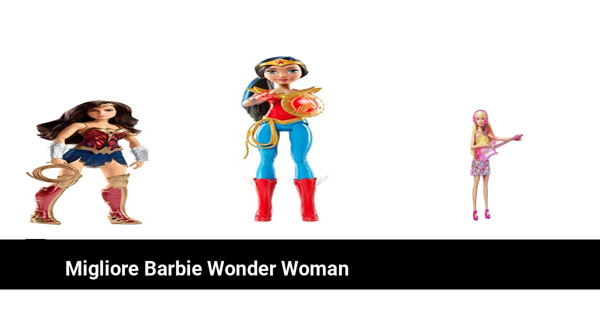 Confronto Commerciale: Le Migliori Barbie Wonder Woman sul Mercato