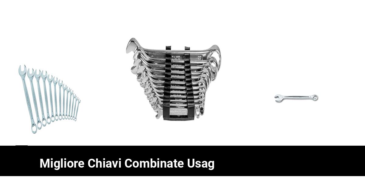 Confronto commerciale: Le migliori chiavi combinate Usag del 2024-2025