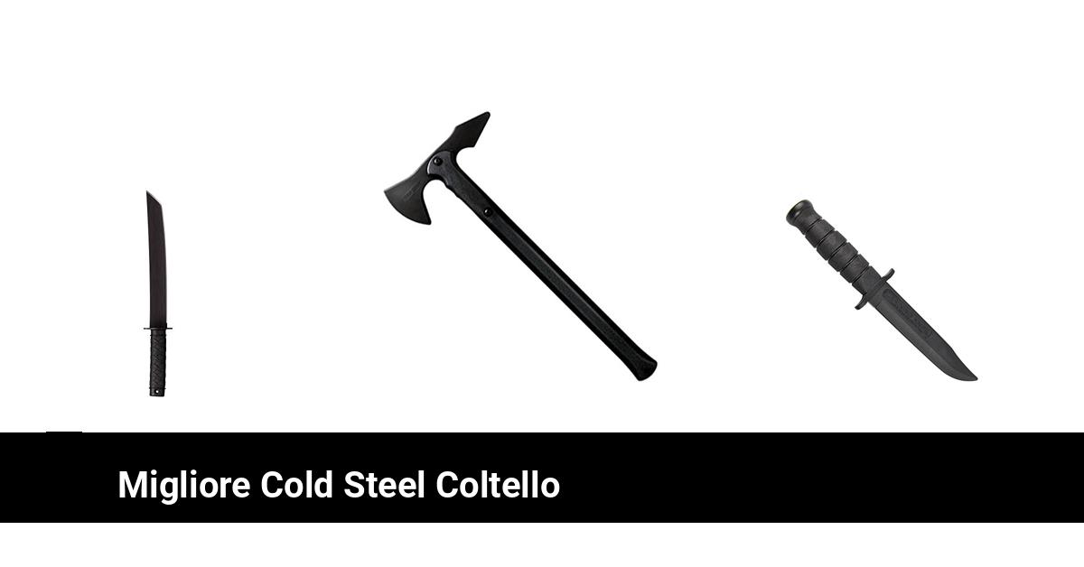 Il confronto dei migliori coltelli Cold Steel: quale coltello è il migliore?